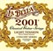 La Bella 2001L Light Комплект струн для классической гитары, слабое натяжение, посеребренные 2001L